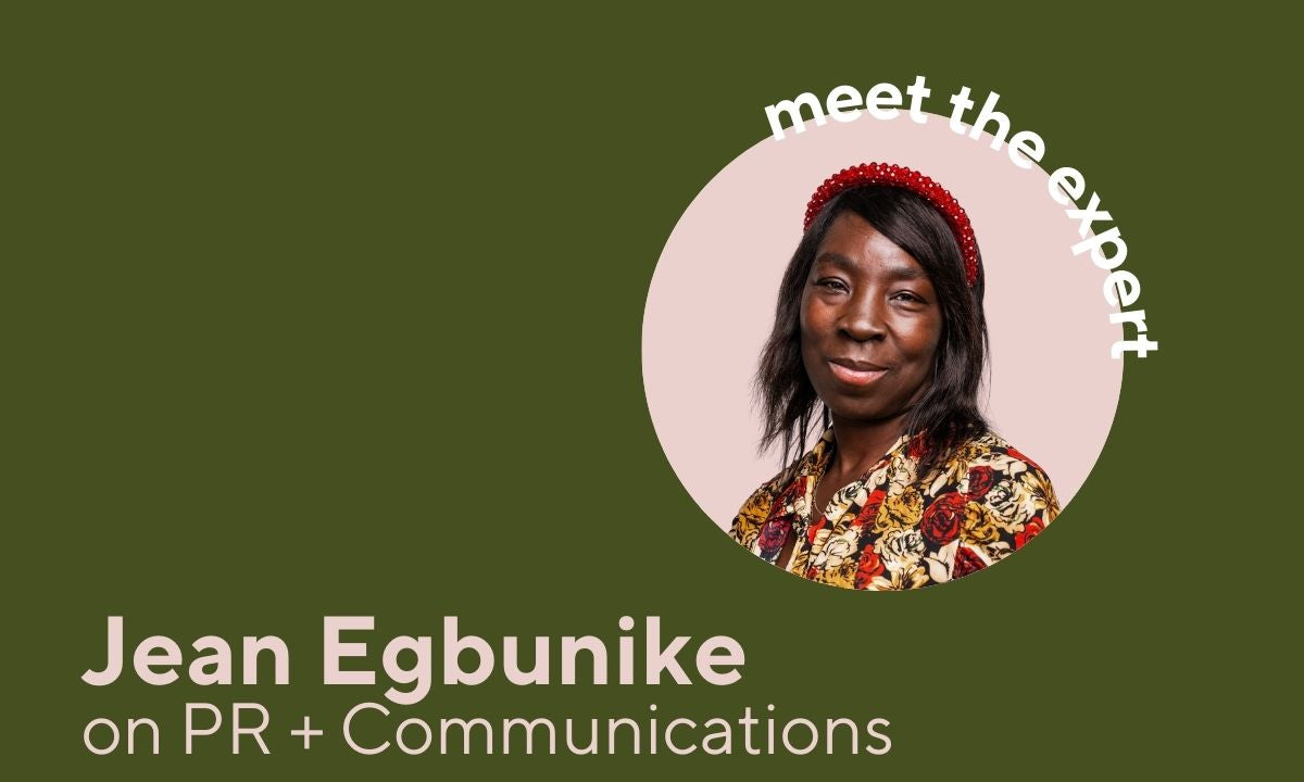 Meet the expert - Jean Egbunike on PR + Communications